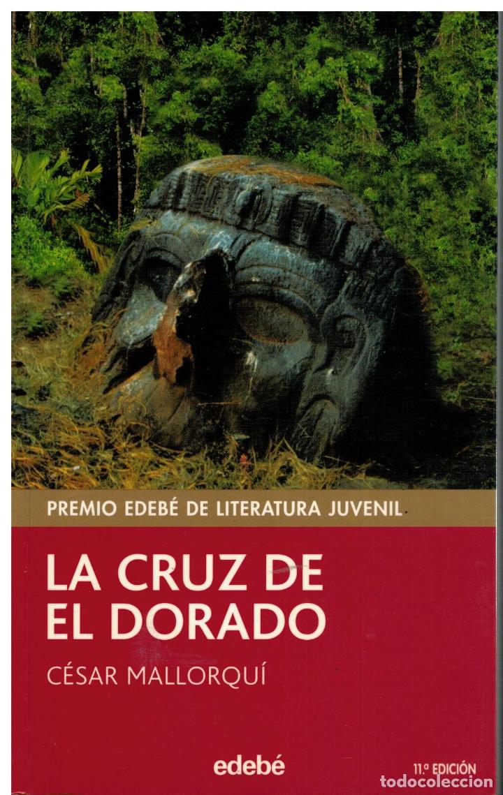 Libros: LA CRUZ DE EL DORADO. 11&ordf; ed. - Foto 1