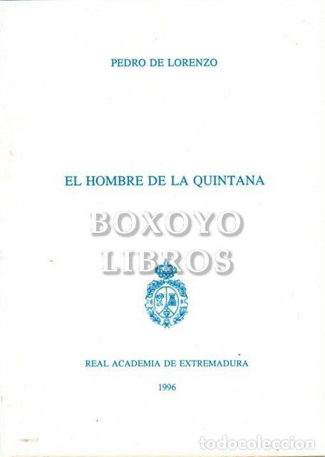 Libros: LORENZO, Pedro de. El hombre de La Quintana - Foto 1