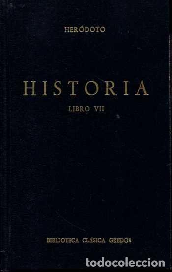 Libros: HISTORIA . LIBRO VII. - HER&Oacute;DOTO. - Foto 1