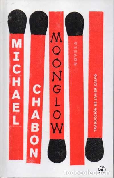 Libros: MOONGLOW. - CHABON, Michael. - Foto 1