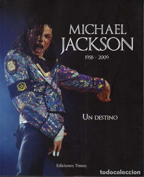 Libros: MICHAEL JACKSON 1958-2009. UN DESTINO. - AA.VV. - Foto 1