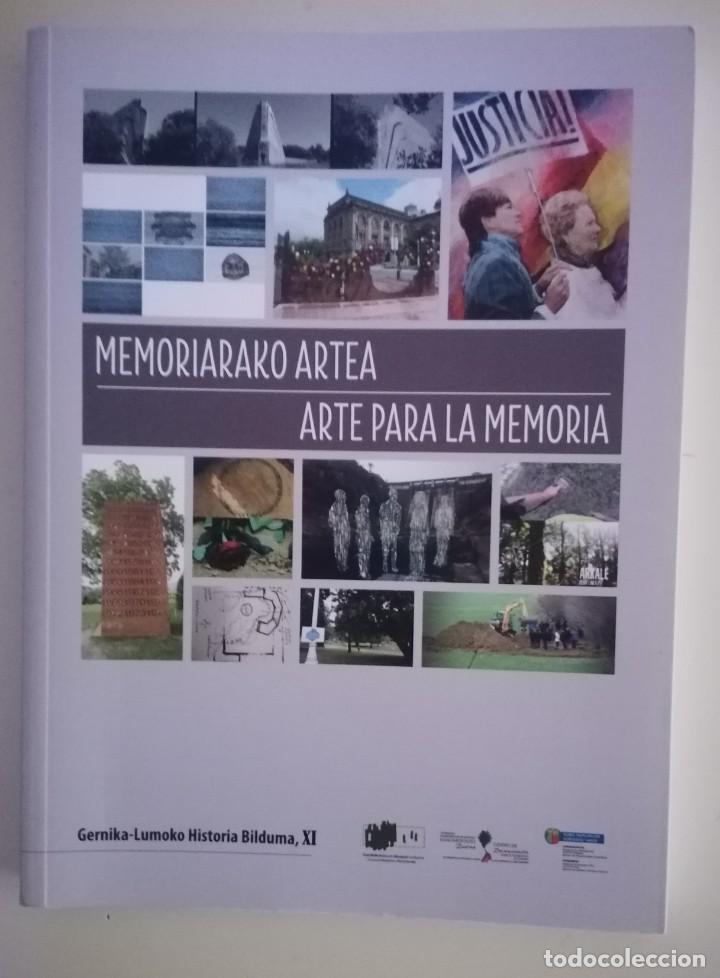 MEMORIAKO ARTEA. ARTE PARA LA MEMORIA.