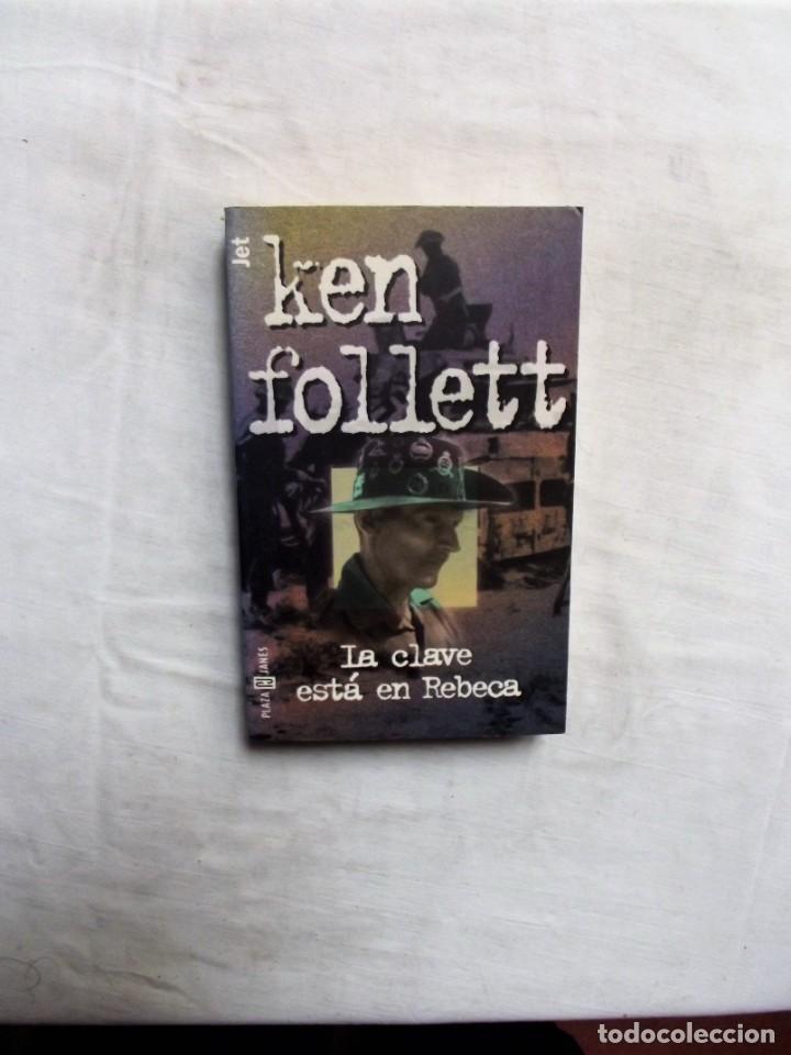 Libros: LA CLAVE ESTA EN REBECA DE KEN FOLLETT - Foto 1