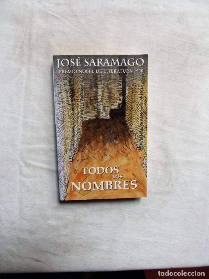 Libros: TODOS LOS NOMBRES DE JOSE SARAMAGO - Foto 1