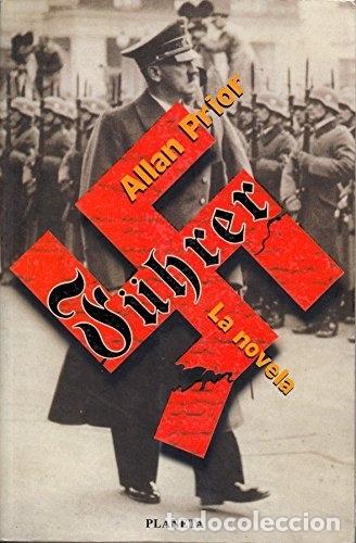 Libros: F&uuml;hrer (Hitler) - Allan Prior - Foto 1