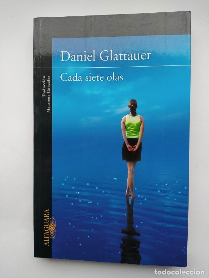 Libros: Cada Siete Olas. - Daniel Glattauer. TDK666 - Foto 1