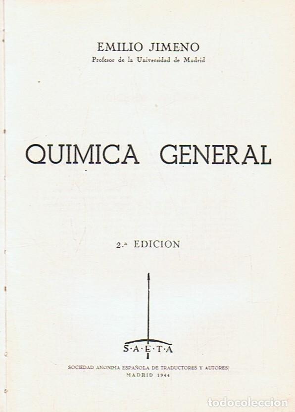 Libros: QU&Iacute;MICA GENERAL. - Jimeno. Emilio, - Foto 1
