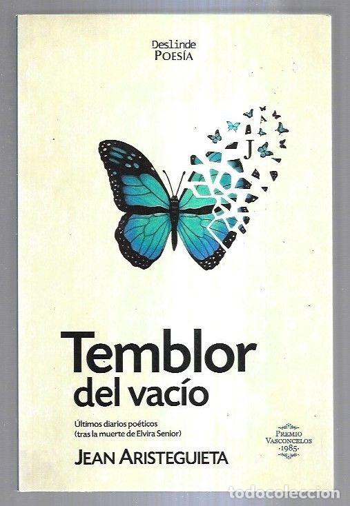 Libros: TEMBLOR DEL VACIO - ARISTEGUIETA, JEAN - Foto 3