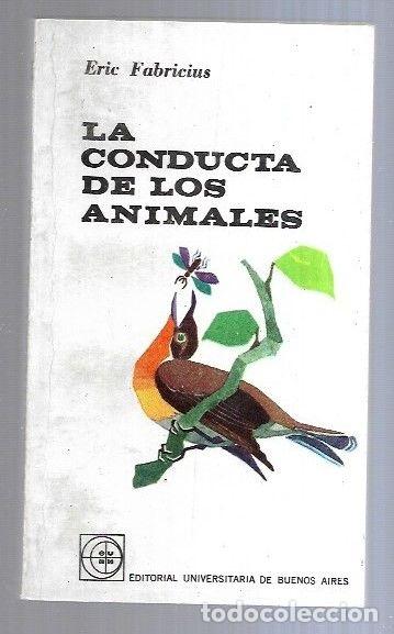 Libros: CONDUCTA DE LOS ANIMALES - LA - FABRICIUS, ERIC - Foto 2