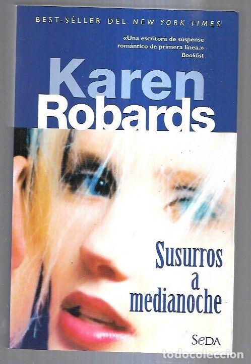 Libros: SUSURROS A MEDIANOCHE - ROBARDS, KAREN - Foto 2