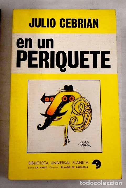 Libros: En un periquete.- Cebri&aacute;n, Julio - Foto 1
