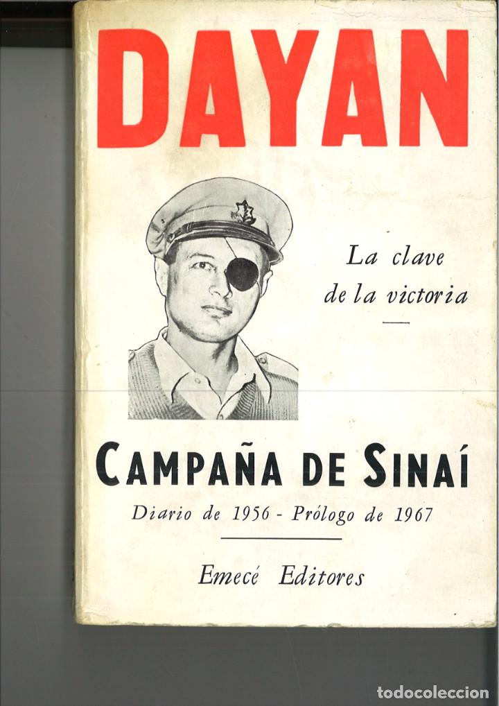 Libros: CAMPA&Ntilde;A DE SINA&Iacute;. General Moshe Dayan - Foto 1