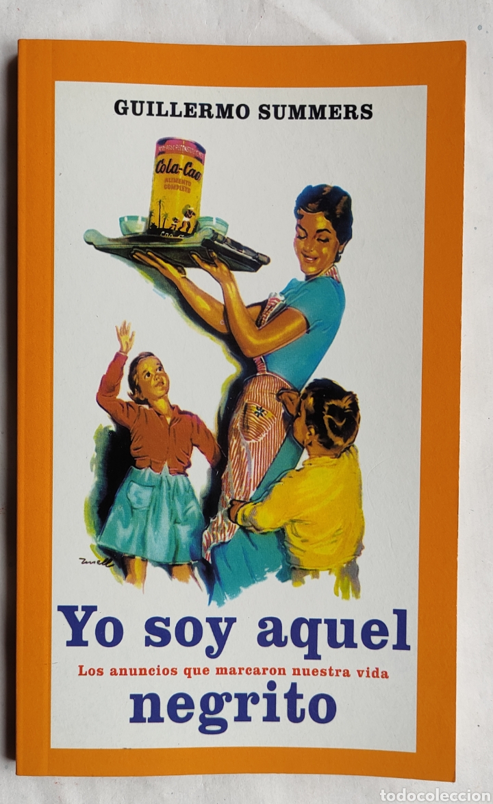 Libros: Yo soy aquel negrito - Foto 1