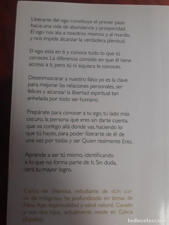 Libros: DESCUBRIR Y LIBERARSE DEL EGO - AUTOAYUDA - CARLOS DE VILANOVA - Foto 2