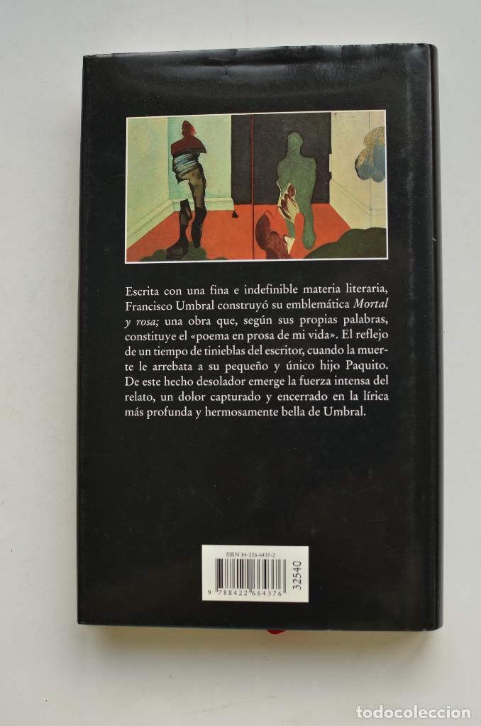Libros: Mortal y rosa - UMBRAL, Francisco - Foto 4