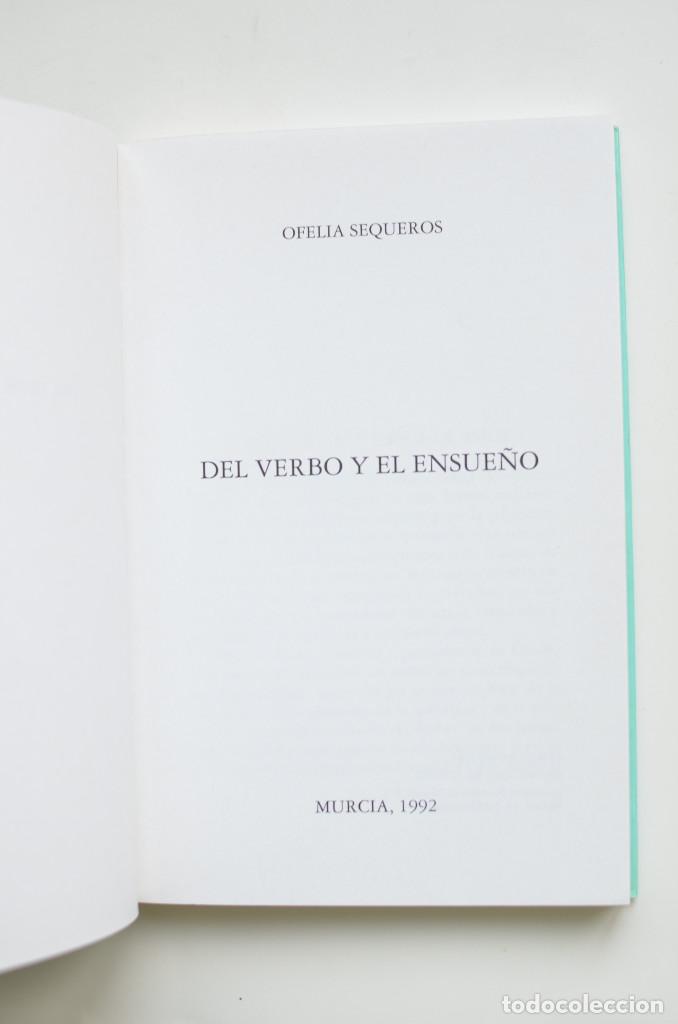 Libros: Del verbo y el ensue&ntilde;o - SEQUEROS, Ofelia - Foto 2