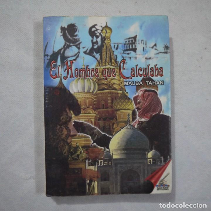 Libros: EL HOMBRE QUE CALCULABA - MALBA TAHAN - MOMO EDICIONES - Foto 1