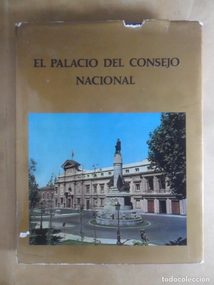 Libros: EL PALACIO DEL CONSEJO NACIONAL (DE ESPA&Ntilde;A) - 1974 - Foto 1