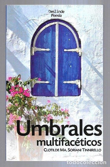 Libros: UMBRALES MULTIFACETICOS - SORIANI TINNIRELLO, CLOTILDE MA. - Foto 1