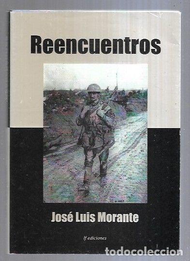 Libros: REENCUENTROS - MORANTE, JOSE LUIS - Foto 1
