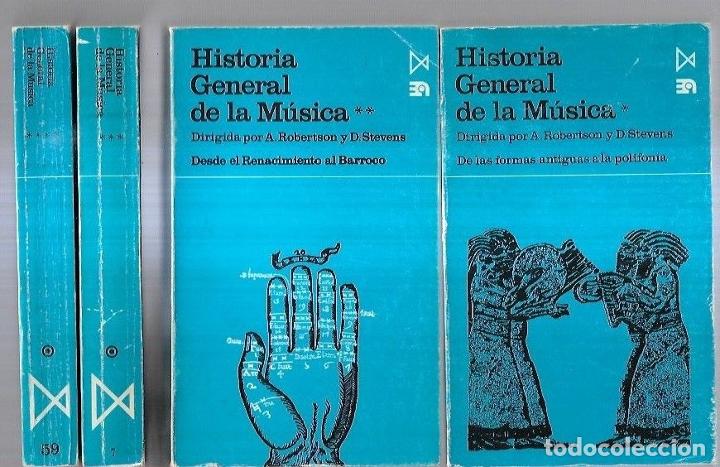 Livres: HISTORIA GENERAL DE LA MUSICA (4 TOMOS) - A. ROBERTSON Y D. STEVENS (DIRECCION)