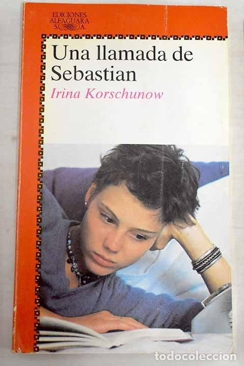 Libros: Una llamada de Sebasti&aacute;n.- Korschunow, Irina - Foto 1