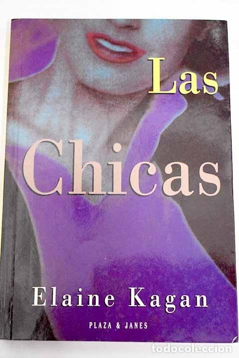 Libros: Las chicas.- Kagan, Elaine - Foto 1