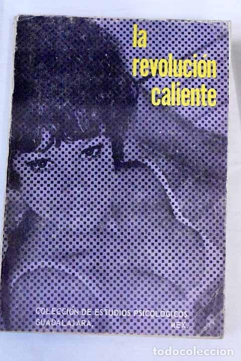 Libros: Revoluci&oacute;n caliente.- Romero, Patricio - Foto 1