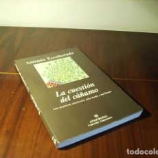 Libros: ANTONIO ESCOHOTADO LA CUESTION DEL CAÑAMO. Lote 308362198