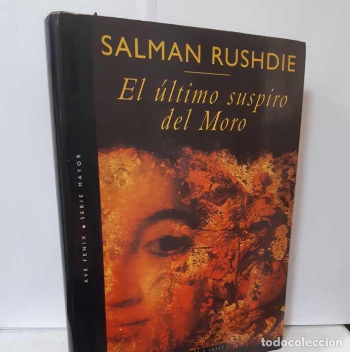 Libros: EL &Uacute;LTIMO SUSPIRO DEL MORO - RUSHDIE, SALMAN - Foto 1