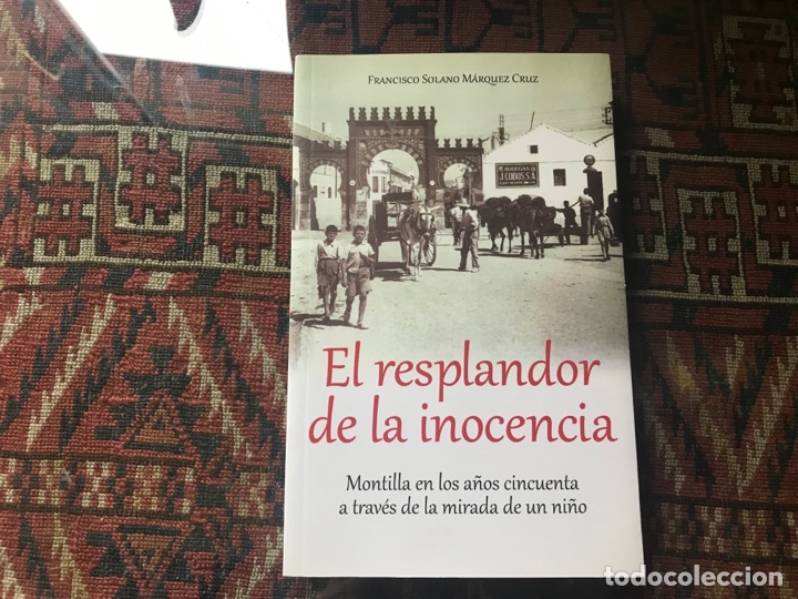 Libros: El resplandor de la memoria. Francisco Solano M&aacute;rquez. Como nuevo - Foto 1