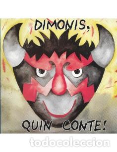 Libros: DIMONIS QUIN CONTE! Dedicat per la autora - Centeno,Carmen - Foto 1