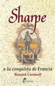 Libros: SHARPE A LA CONQUISTA DE FRANCIA - Cornwell,Bernard - Foto 1