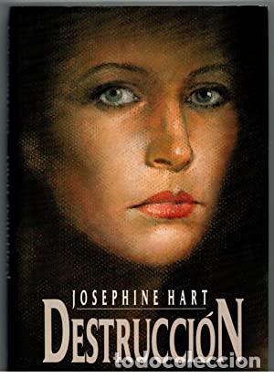 Libros: DESTRUCCI&Oacute;N - Hart,Josephine - Foto 1