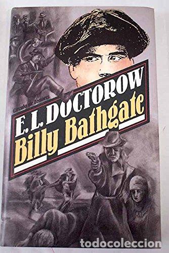 Libros: BILLY BATHGATE - Doctorow,E.L. - Foto 1