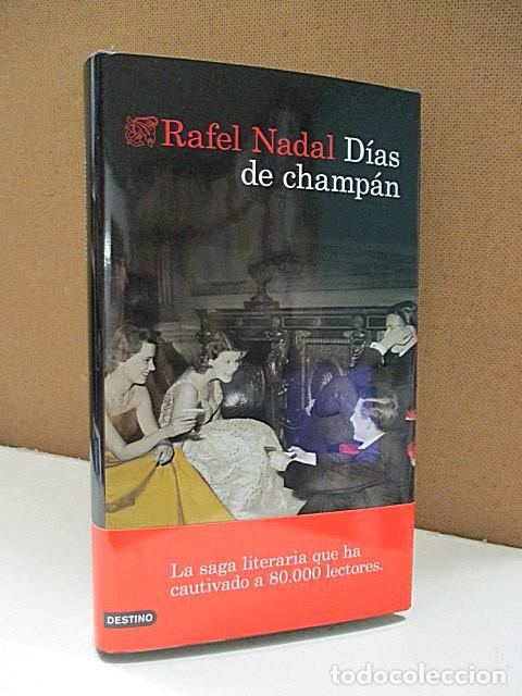Libros: NADAL, RAFEL. - D&Iacute;AS DE CHAMP&Aacute;N (Libro 2&ordm; de la trilog&iacute;a) - Foto 1