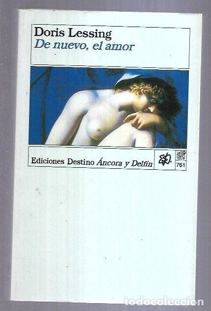 Libros: DE NUEVO, EL AMOR - LESSING, DORIS - Foto 3