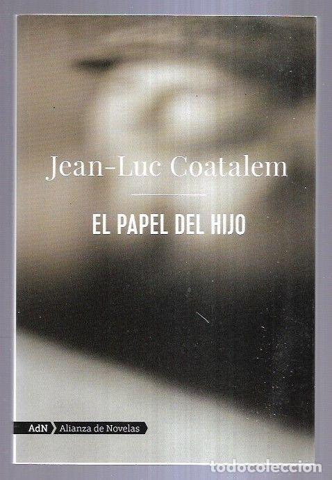 Libros: PAPEL DEL HIJO - EL - COATALEM, JEAN-LUC - Foto 3