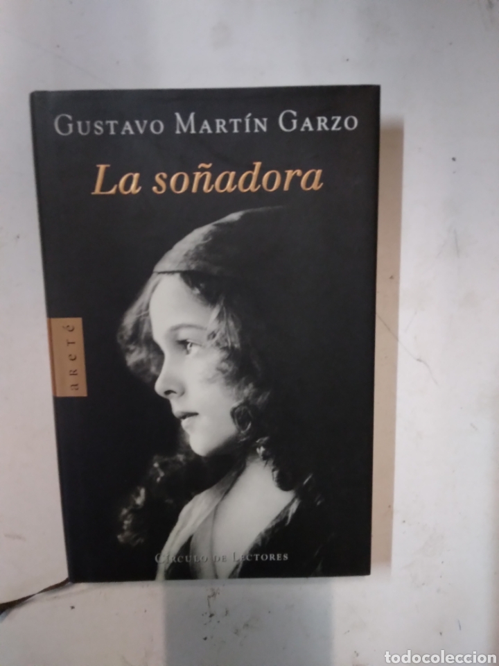 Libros: Gustavo Martin Garzo,La so&ntilde;adora, Arete - Foto 1