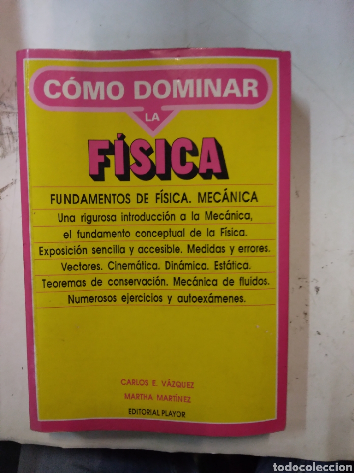 Libros: Carlos E.Vazquez, Como dominar la F&iacute;sica,Editorial Playor - Foto 1