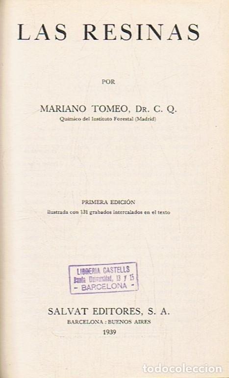 Libros: LAS RESINAS. - Tomeo. Mariano, - Foto 1