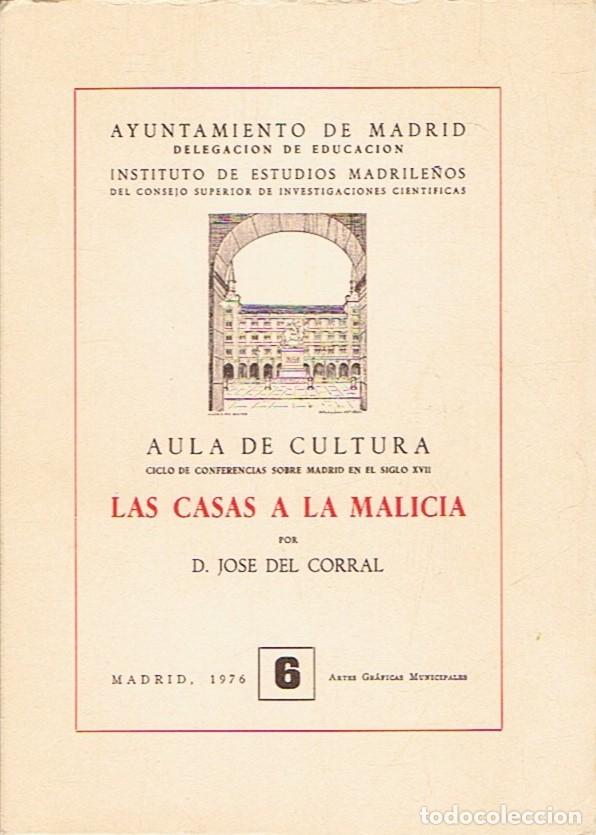Libros: LAS CASAS A LA MALICIA. Discurso. - Corral. Jos&eacute; del, - Foto 1