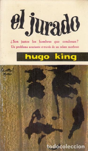 Libros: EL JURADO - KING, HUGO - Foto 1