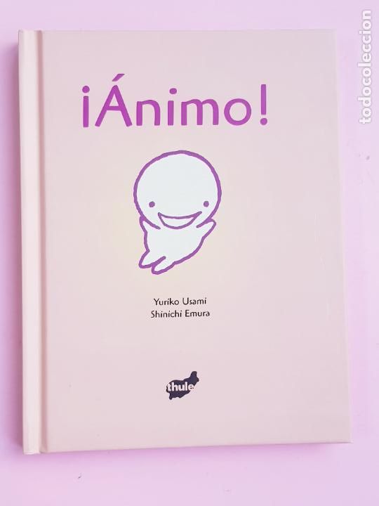 Libros: LIBRO-&iexcl;&Aacute;NIMO!-YURIKO USAMI/SHINICHI AMURA-THULE EDICIONES-2007-IMPOLUTO - Foto 4