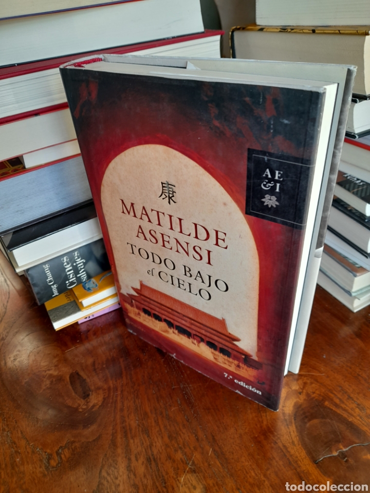 Libros: Todo bajo el cielo. Matilde Asensi - Foto 3