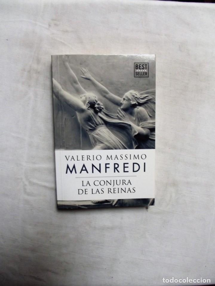 Libros: LA CONJURA DE LAS REINAS DE VALERIO MASSIMO MANFREDI - Foto 1