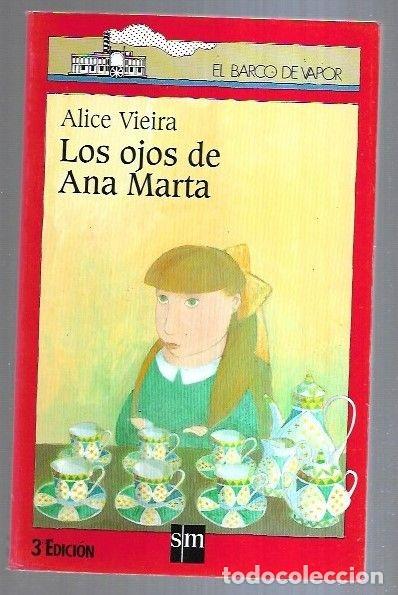 Libros: OJOS DE ANA MARTA - LOS - VIEIRA, ALICE - Foto 1