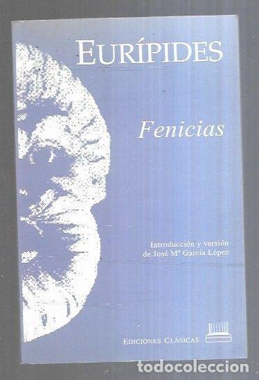 Libros: FENICIAS - EURIPIDES - Foto 1