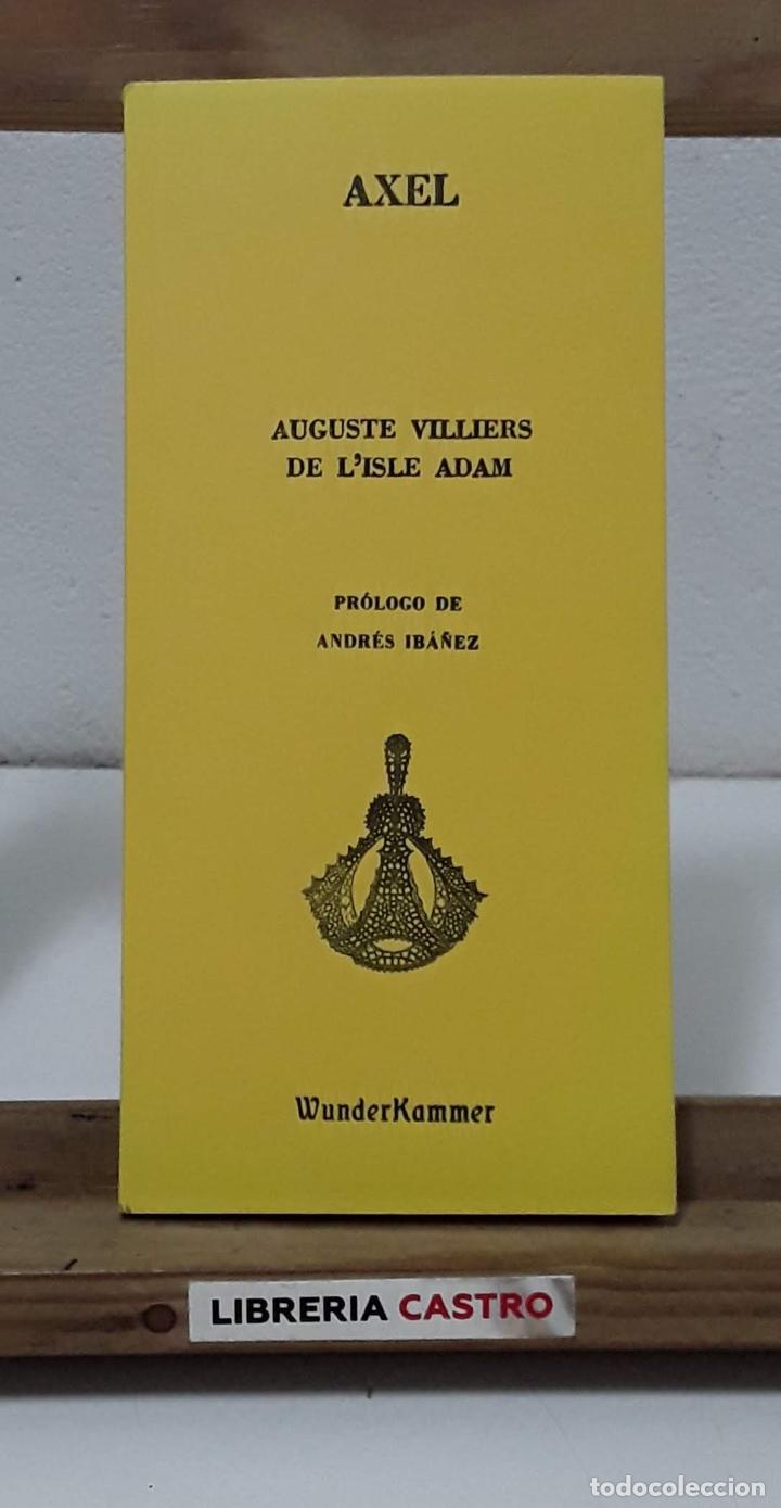 Libros: Axel - Auguste Villiers de lIsle Adam - Foto 1