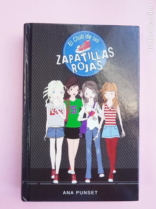 Libros: LIBRO-EL CLUB DE LAS ZAPATILLAS ROJAS-ANA PUNSET-2013-COLECCIONISTAS